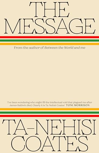The Message: Writing and the World von Hamish Hamilton