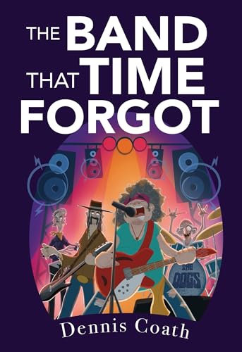 The Band That Time Forgot von Olympia Publishers