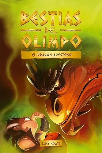 Bestias del Olimpo 4. El dragón apestoso Bestias del Olimpo 4. El dragón apestoso von laGalera