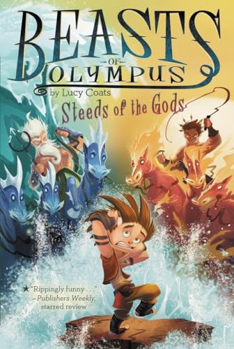 Steeds of the Gods (Beasts of Olympus, 3, Band 3)