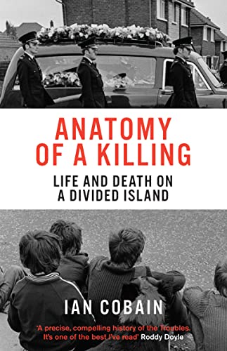 Anatomy of a Killing: Life and Death on a Divided Island von Granta Books