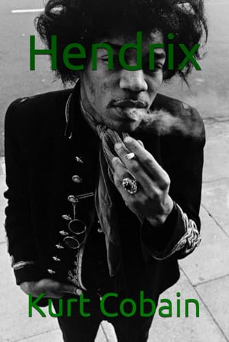 Hendrix Hendrix von Independently published