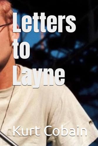 Letters to Layne von Independently published