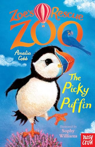 Zoe's Rescue Zoo: The Picky Puffin
