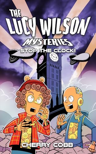 The Lucy Wilson Mysteries: Stop the Clock! von Candy Jar Books