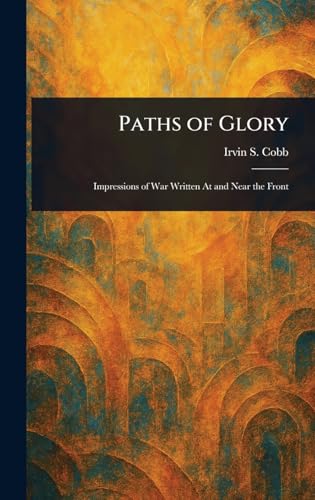 Paths of Glory von Anson Street Press