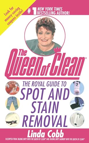 The Royal Guide to Spot and Stain Removal von Gallery Books