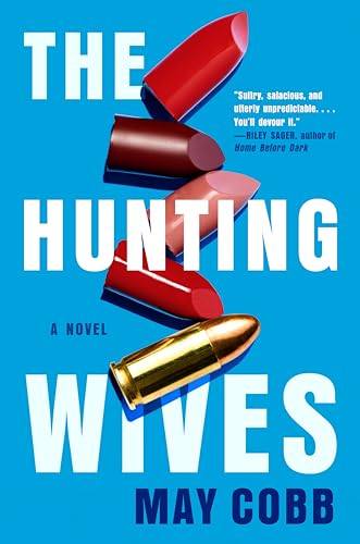 The Hunting Wives von BERKLEY