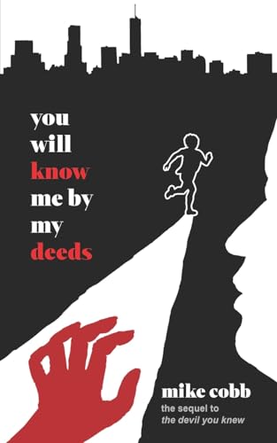 You Will Know Me by My Deeds von Waterside Productions