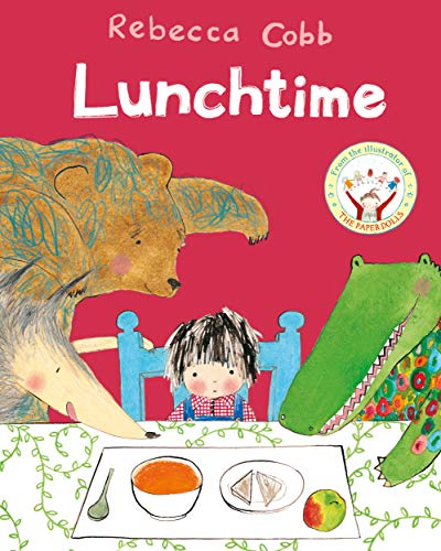Lunchtime von Macmillan Children's Books