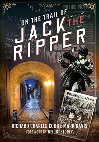 On the Trail of Jack the Ripper von Pen & Sword History