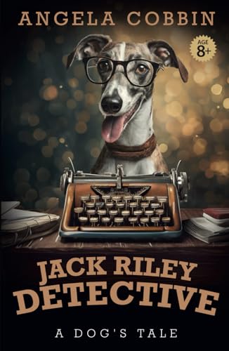 Jack Riley, Detective: A Dog's Tale von Brown Dog Books