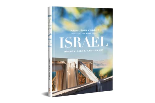 Israel: Beauty, Light, and Luxury von Baker Pub Group/Baker Books