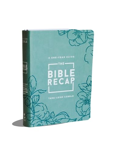 The Bible Recap: A One-Year Guide to Reading and Understanding the Entire Bible, Sage Floral Imitation Leather