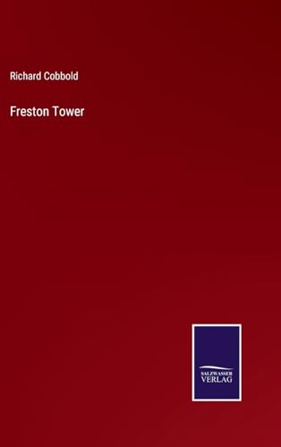 Freston Tower von Salzwasser Verlag