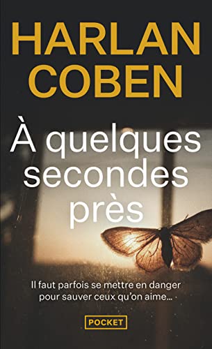 A quelques secondes près A quelques secondes près