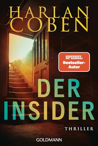 Der Insider - Myron Bolitar ermittelt: Thriller (Myron-Bolitar-Reihe, Band 3) von Goldmann Verlag