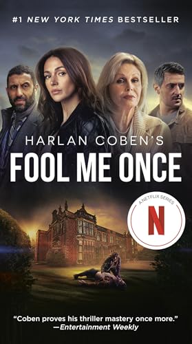 Fool Me Once (Netflix Tie-In): A Novel von Dutton