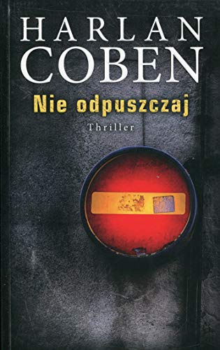 Nie odpuszczaj