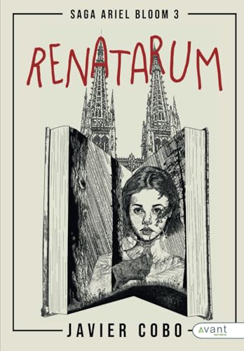 Renatarum: Saga Ariel Bloom, III Renatarum: Saga Ariel Bloom, III von Avant Editorial
