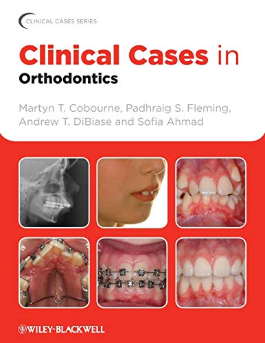 Clinical Cases in Orthodontics (Clinical Cases (Dentistry))