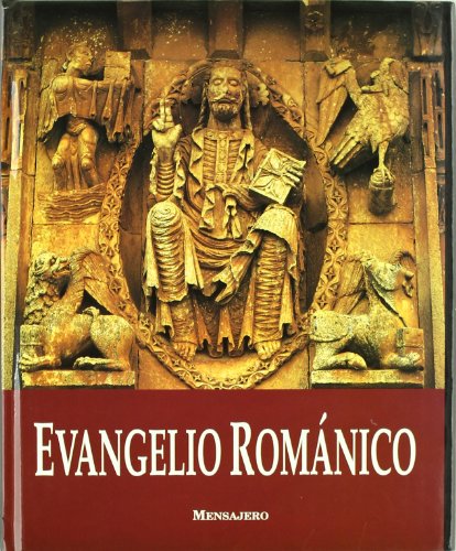 Evangelio románico von Ediciones Mensajero, S.A.