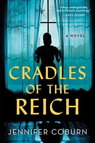 Cradles of the Reich: A Novel von Hometown World