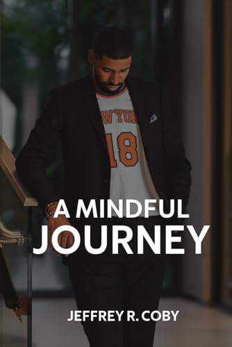 A Mindful Journey