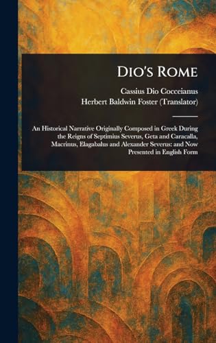 Dio's Rome von Anson Street Press
