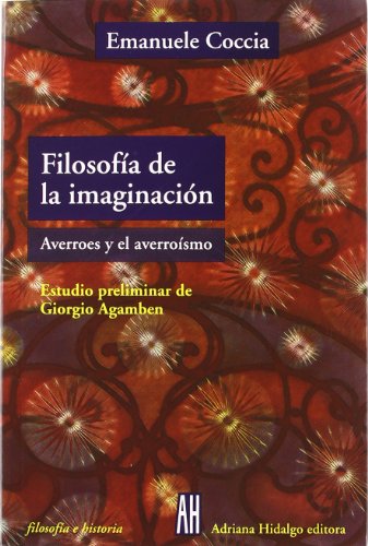 FILOSOFIA DE LA IMAGINACION:AVERROES Y EL AVERROISMO