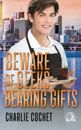 Beware of Geeks Bearing Gifts (Four Kings Security Universe Novellas) Beware of Geeks Bearing Gifts (Four Kings Security Universe Novellas) von Independently Published