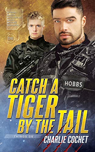 Catch a Tiger by the Tail (THIRDS, Band 6)