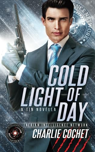 Cold Light of Day: A TIN Novella Cold Light of Day: A TIN Novella