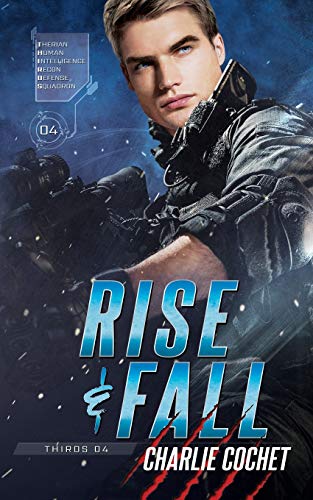 Rise & Fall (THIRDS, Band 4) von Independently Published