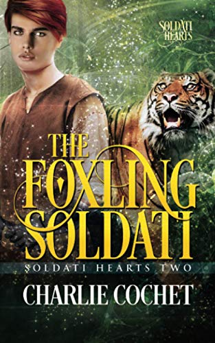 The Foxling Soldati (Soldati Hearts, Band 2) von Independently Published