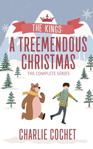 The Kings: A Treemendous Christmas Complete Series The Kings: A Treemendous Christmas Complete Series von Independently published