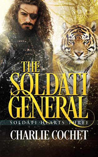 The Soldati General (Soldati Hearts, Band 3) von Independently Published
