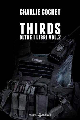 Thirds. Oltre i libri (Vol. 2) von Triskell Edizioni