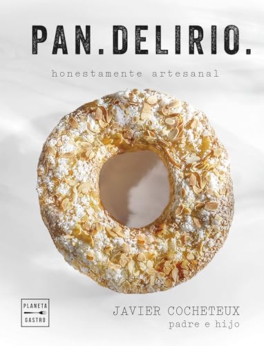 Pan.Delirio (Pastelería y postres) von Planeta Gastro