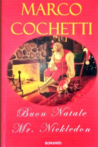 Buon Natale Mr. Nickledon von Independently published
