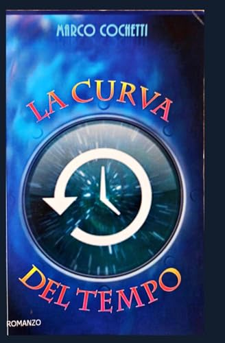 LA CURVA DEL TEMPO von Independently published