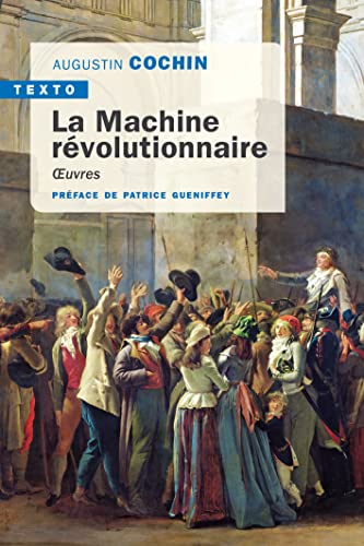 La machine révolutionnaire: Oeuvres