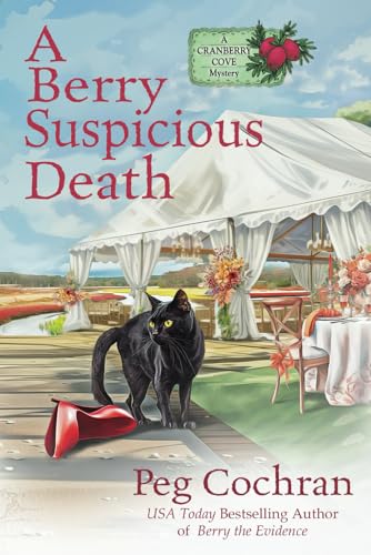 A Berry Suspicious Death (Cranberry Cove Mystery, Band 9) von Beyond the Page Publishing