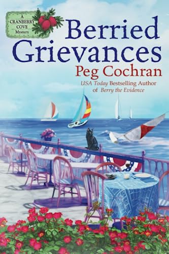 Berried Grievances (Cranberry Cove Mystery, Band 8)