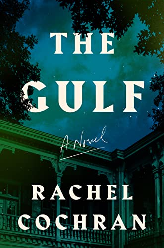 The Gulf: A Novel von Harper