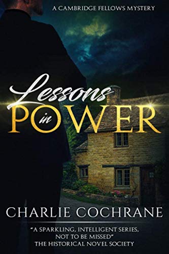 Lessons in Power: A murder mystery romance (Cambridge Fellows, Band 4) von Independently published