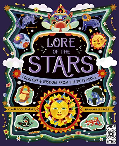 Lore of the Stars: Folklore and Wisdom from the Skies Above (3) (Nature’s Folklore, Band 3) von Wide Eyed Editions