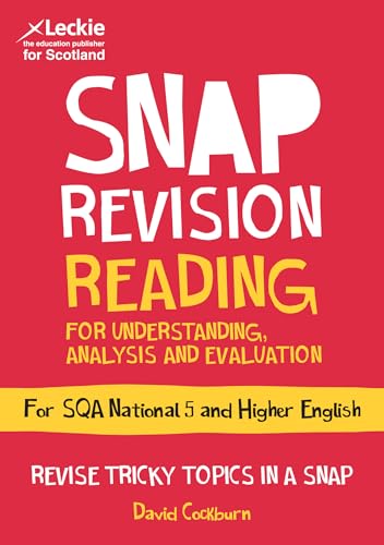 National 5/Higher English Revision: Reading for Understanding, Analysis and Evaluation: Revision Guide for the SQA English Exams (Leckie SNAP Revision) von HarperCollins