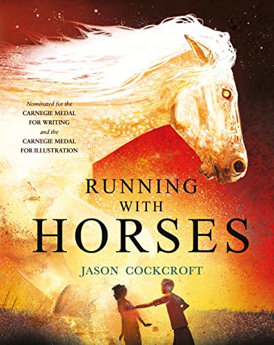 Running with Horses von Andersen Press