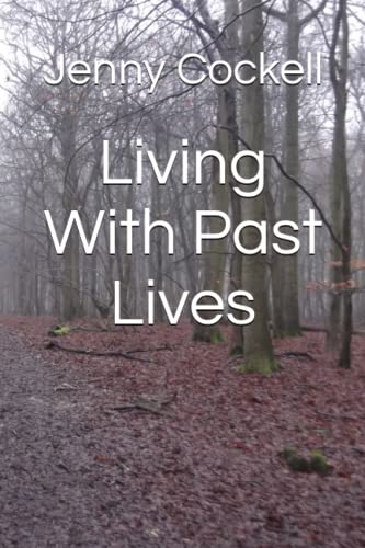 Living With Past Lives von Independently published
